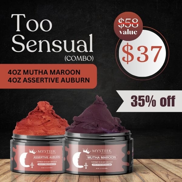 Too Sensual Color Set ( 2 Colors 4oz) -FREE PILLOWCASE 35% off Mysteek Naturals Mutha Maroon & Assertive Auburn Blue