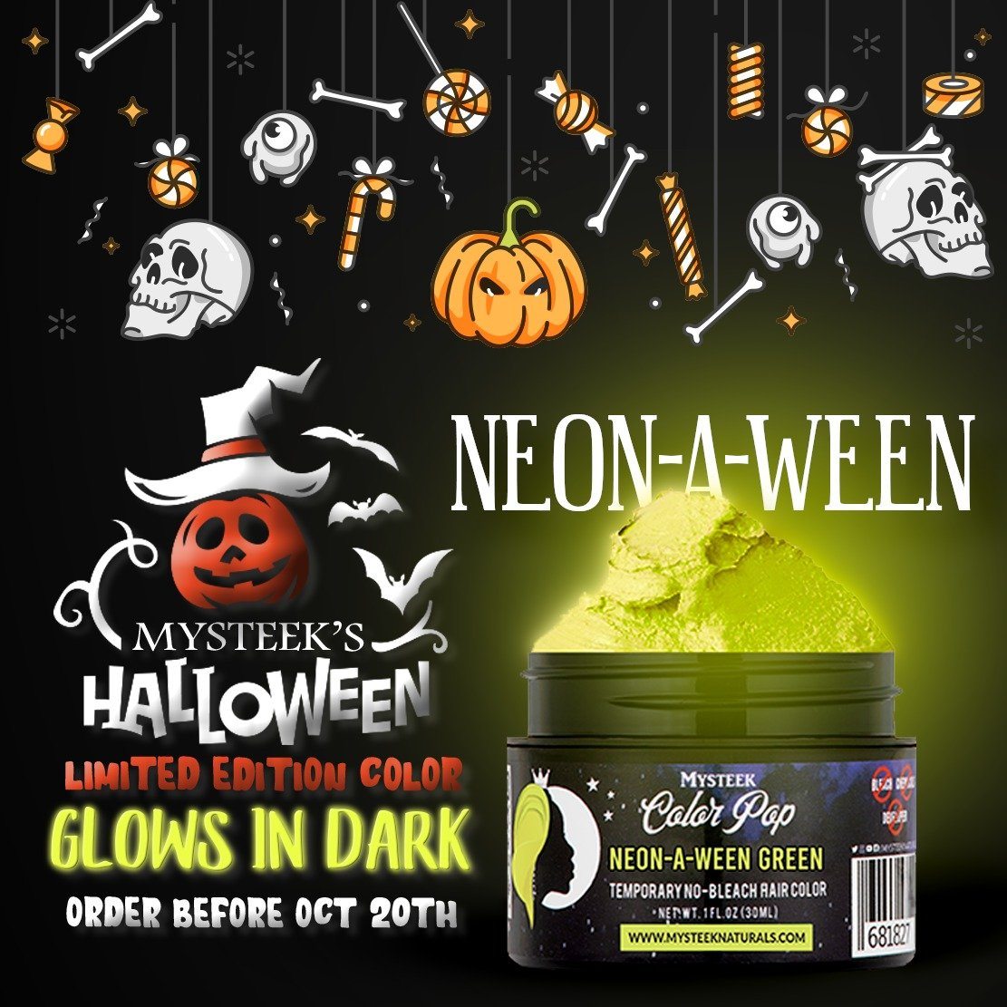 NEON-A-WEEN (Glow in the dark Hair color) Mysteek Color Pop Mysteek Naturals