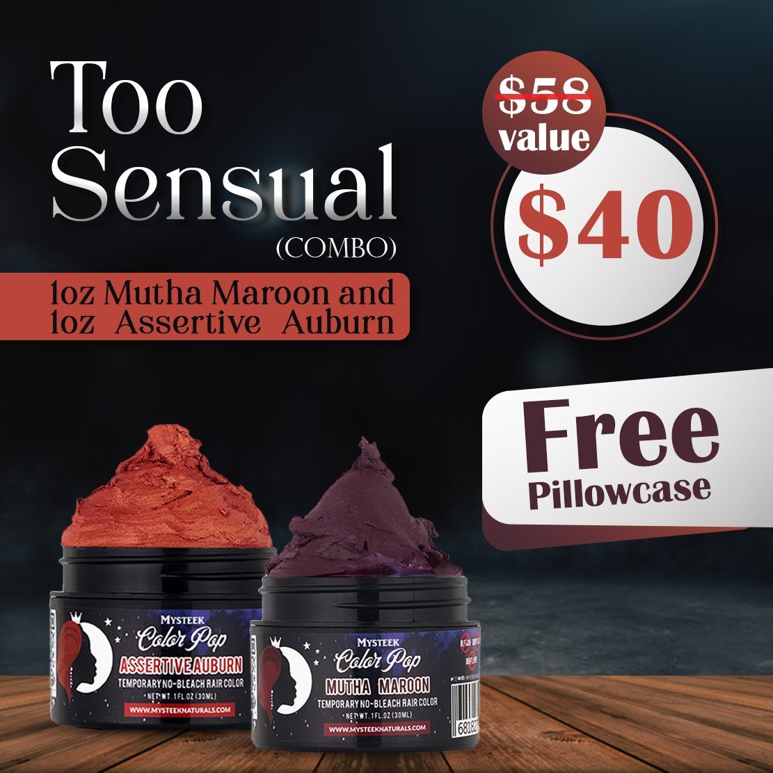 Too Sensual Color Set ( 2 Colors 1oz) -FREE PILLOWCASE Mysteek Naturals Mutha Maroon & Assertive Auburn Blue 